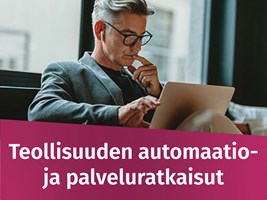 Teollisuuden automaatio- ja palveluratkaisut