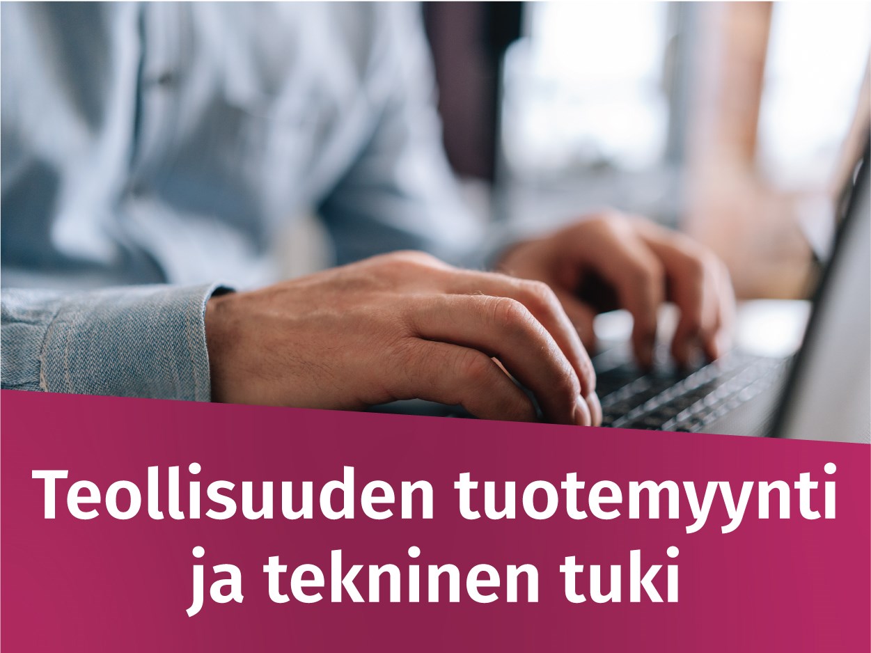 Teollisuuden tuotemyynti ja tekninen tuki